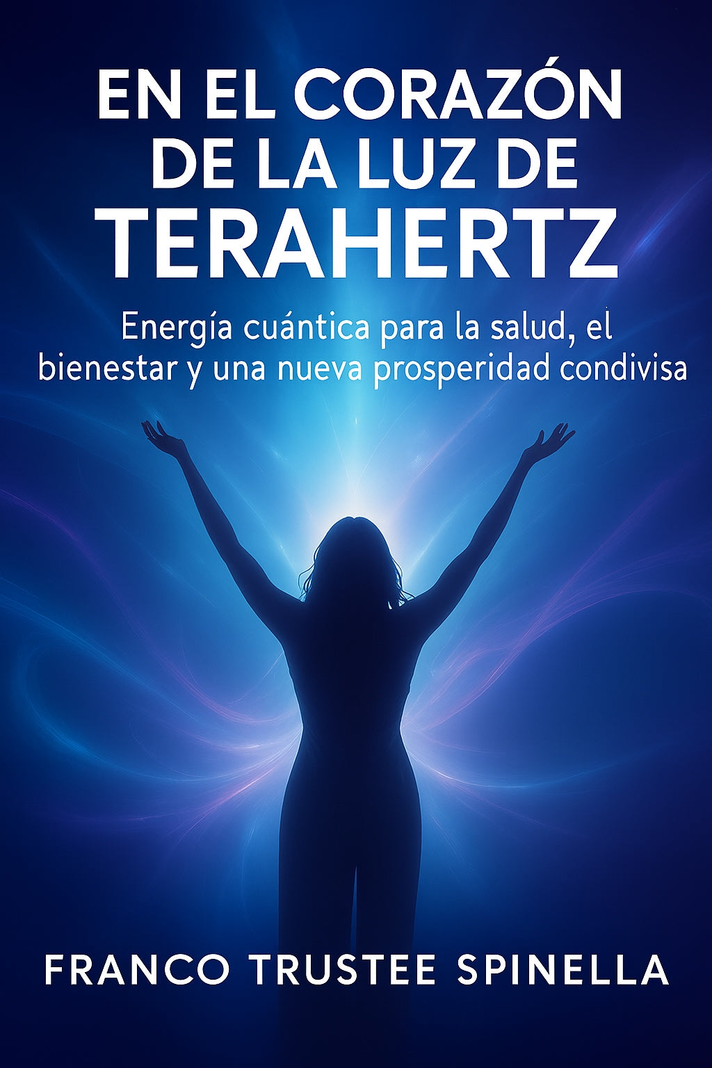 En el Corazón de la Luz Terahertz (ES)